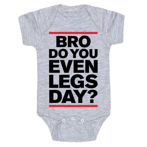 Legs Day Baby One-Piece