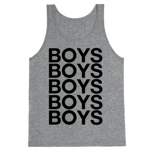 Boys Boys Boys Tank Top