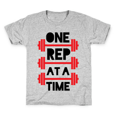 One Rep At A Time Kids T-Shirt
