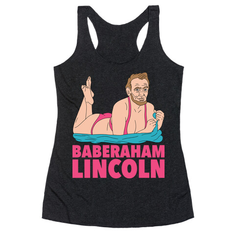 Baberaham Lincoln Racerback Tank Top