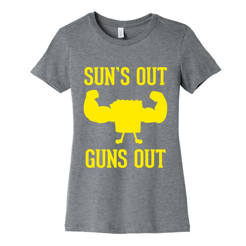 Sun's Out Guns Out Womens T-Shirt