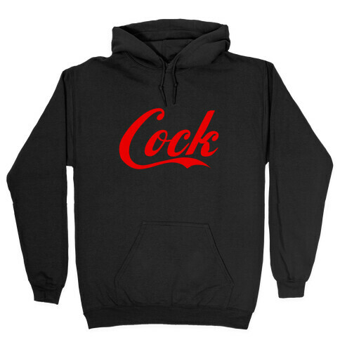 Cock Hooded Sweatshirt