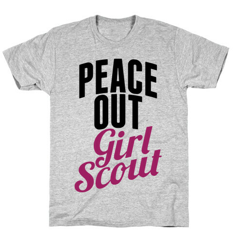 Peace Out, Girl Scout T-Shirt