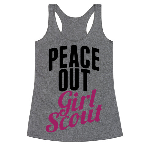 Peace Out, Girl Scout Racerback Tank Top