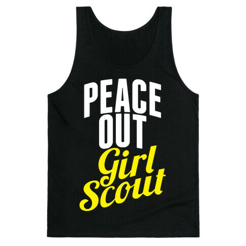 Peace Out, Girl Scout Tank Top