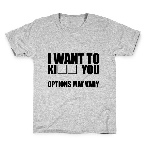 Options May Vary Kids T-Shirt