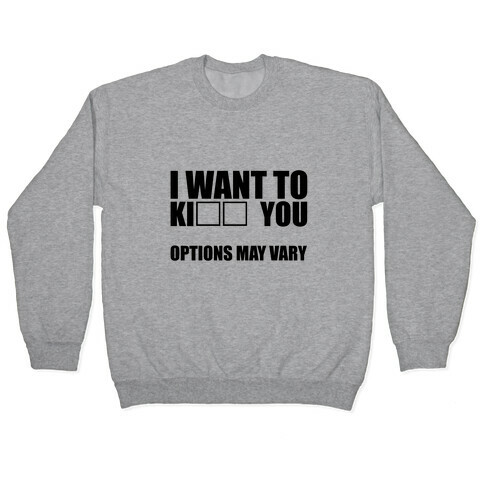 Options May Vary Pullover