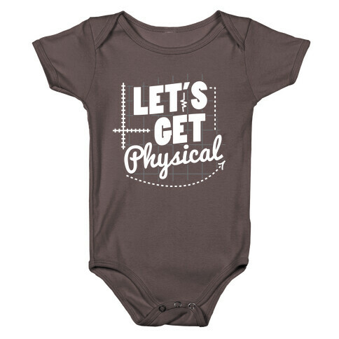 Let's Get Physical  Baby One-Piece