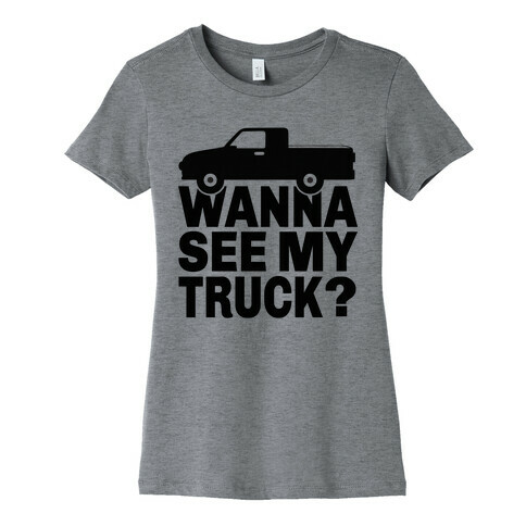 Truck Lookin Womens T-Shirt