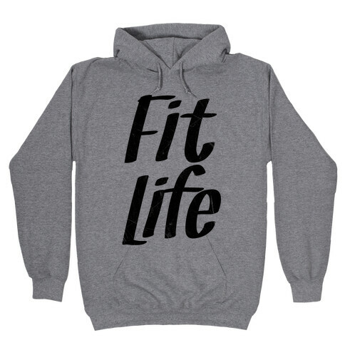 Fit Life Hooded Sweatshirt