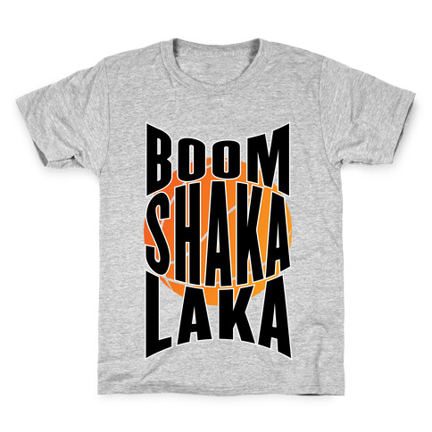 Boom Shaka Laka! Kids T-Shirt