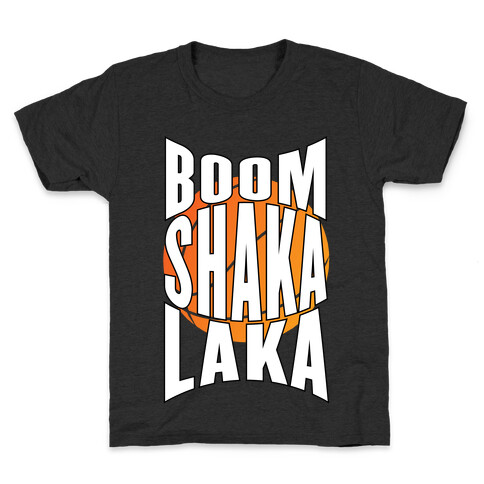 Boom Shaka Laka! Kids T-Shirt