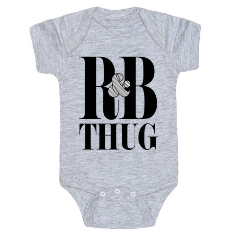 I'm a R & B Thug Baby One-Piece