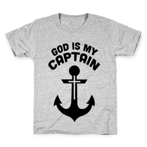 God is My Captain Kids T-Shirt