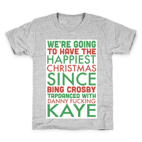 A Happy Christmas Kids T-Shirt