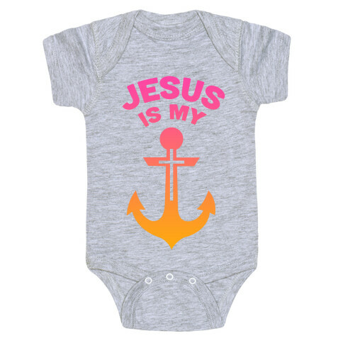 Jesus is My Anchor Baby One-Piece