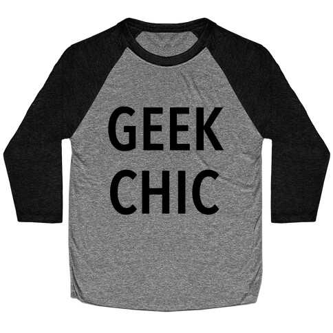 Geek Chic Baseball Tee