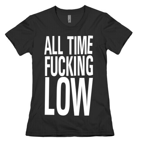 All Time F***ing Low Womens T-Shirt