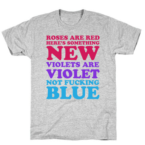 Roses are Red T-Shirt