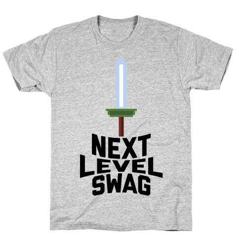 Next Level Swag T-Shirt