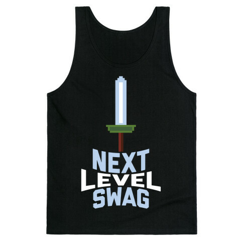 Next Level Swag Tank Top
