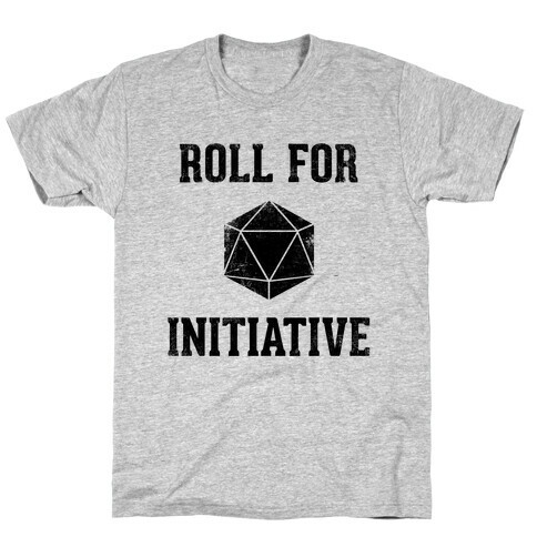 Roll For Initiative (Vintage) T-Shirt