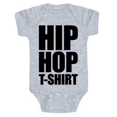 Hip Hop T-Shirt Baby One-Piece