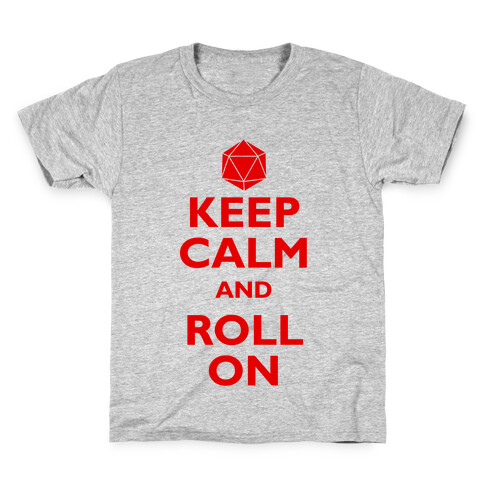 Keep Calm And Roll On Kids T-Shirt