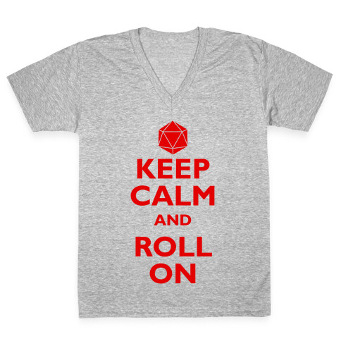 Keep Calm And Roll On V-Neck Tee Shirt