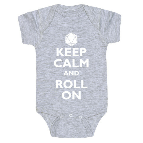 Keep Calm And Roll On Baby One-Piece