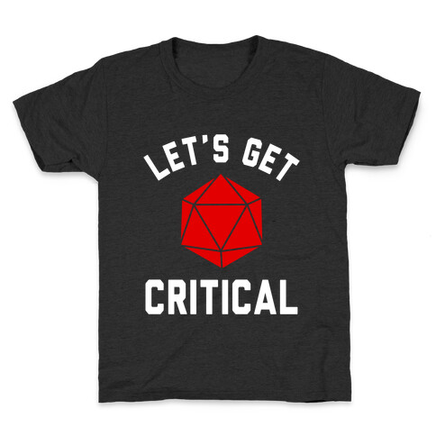 Let's Get Critical Kids T-Shirt