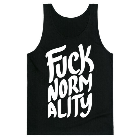 F*** Normality Tank Top