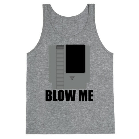 Blow Me Tank Top