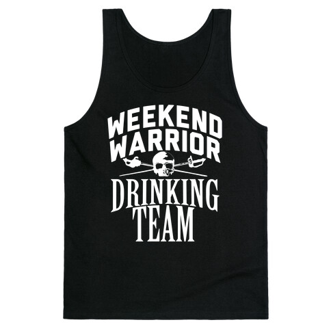Weekend Warrior Drinking Team Tank Top