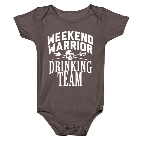 Weekend Warrior Drinking Team Baby One-Piece