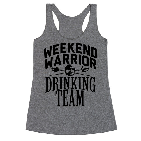 Weekend Warrior Drinking Team Racerback Tank Top