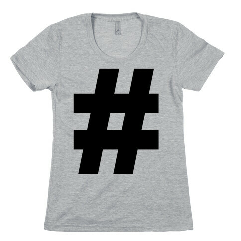 Hashtag Womens T-Shirt