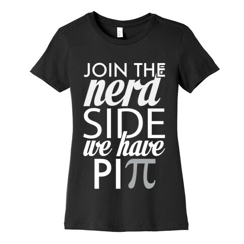 Join the Nerds! Womens T-Shirt