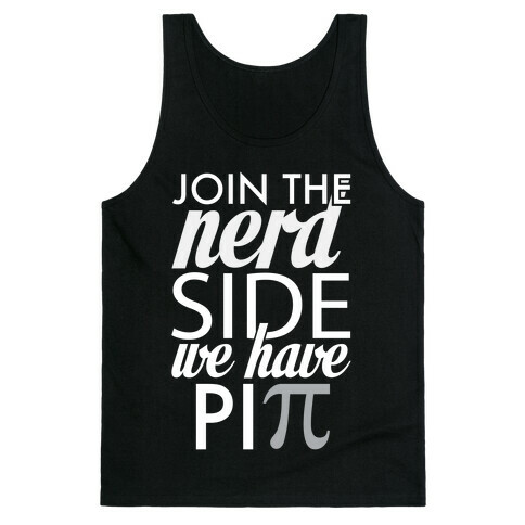 Join the Nerds! Tank Top
