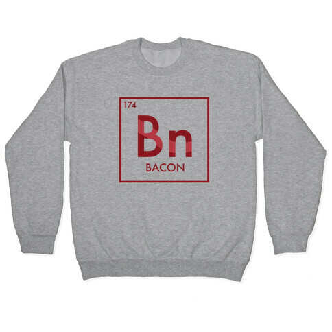 Bacon Science Pullover