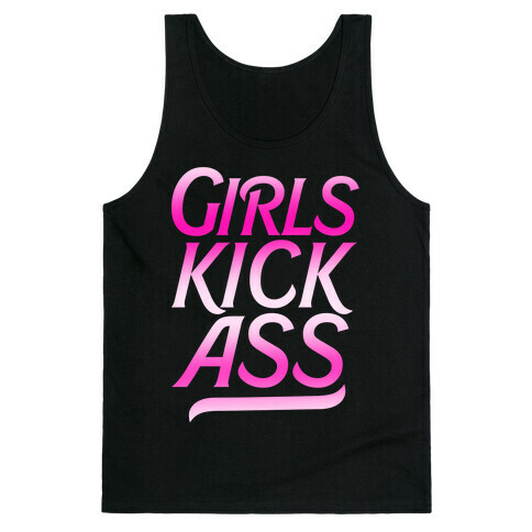 Girls Kick Ass Tank Top