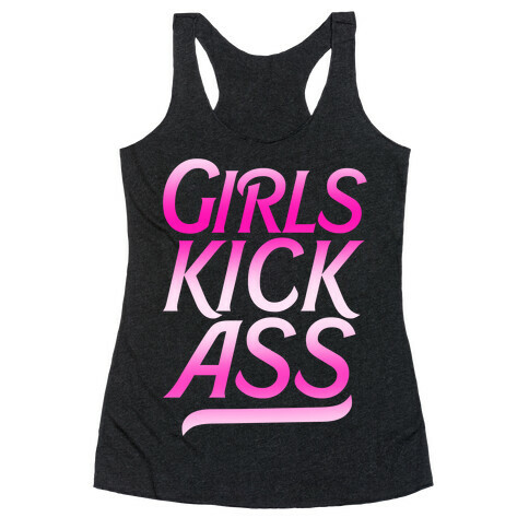 Girls Kick Ass Racerback Tank Top