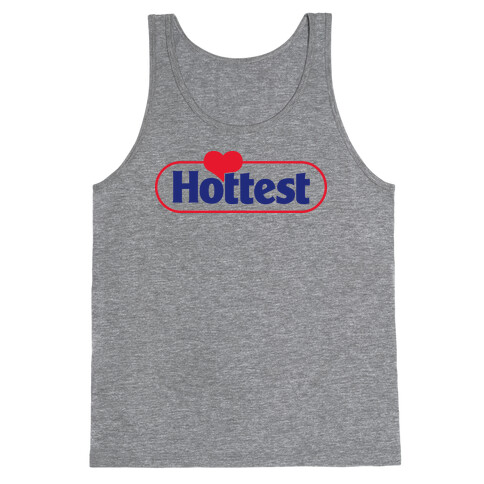 Hottest (Hostest Parody) Tank Top