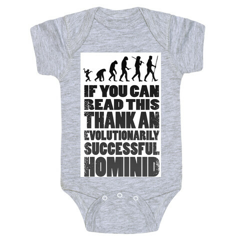 Thank an Evolutionarily Successful Hominid!  Baby One-Piece