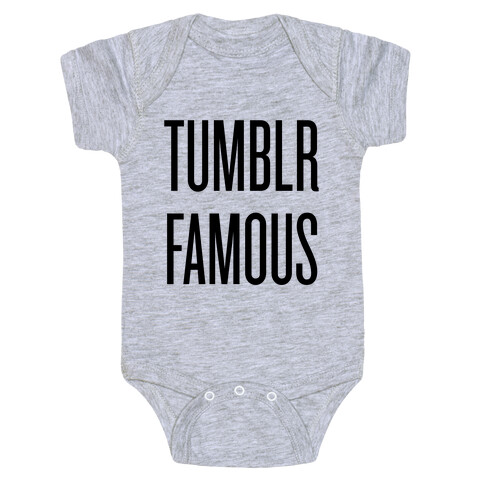 Tumblr Famous Baby One-Piece