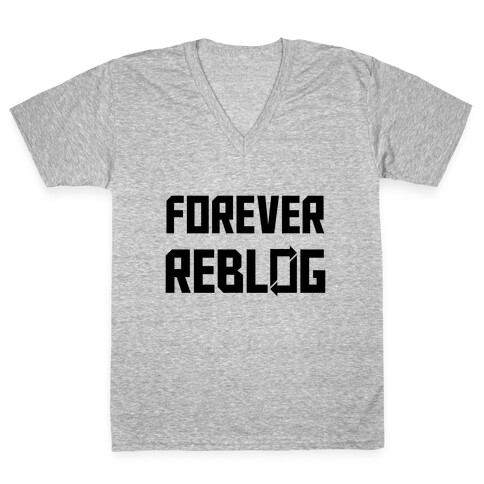 Forever Reblog V-Neck Tee Shirt