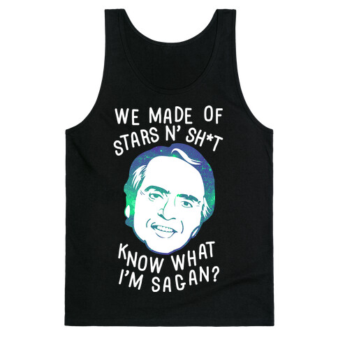 Know What I'm Sagan Tank Top