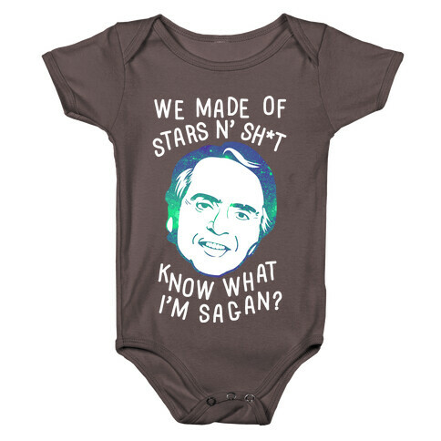 Know What I'm Sagan Baby One-Piece