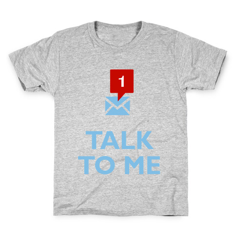 Talk To Me (Tumblr) Kids T-Shirt