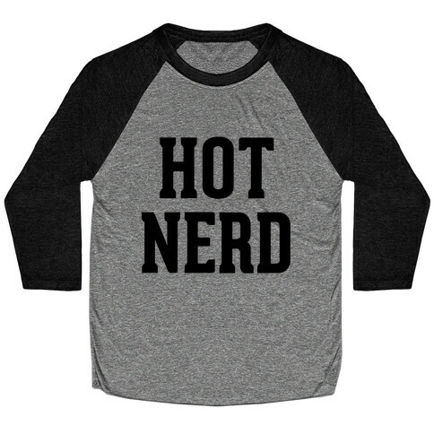 Hot Nerd Baseball Tee